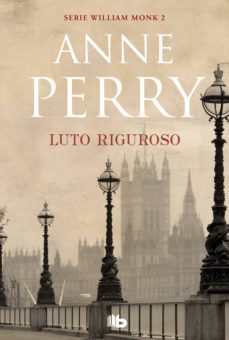luto riguroso (detective william monk 2) (ebook)-anne perry-9788413140810