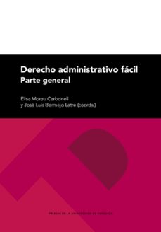 derecho administrativo facil. parte general-9788413404110