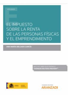 el impuesto sobre la renta de las personas fisicas y el emprendimiento-9788413465210
