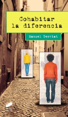 cohabitar la diferencia-manuel desviat-9788413571010
