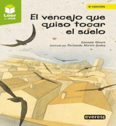 el vencejo que quiso tocar el suelo (leer es vivir)-9788413679310