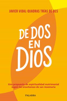 de dos en dios-javier vidal-quadras-9788413684710
