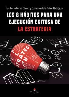 los 8 habitos para una ejecucion exitosa de la estrategia (ebook)-9788413748610