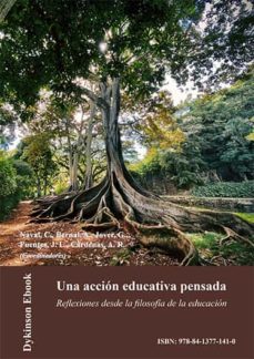 una accion educativa pensada. reflexiones desde la filosofia de la educacion (ebook)-jose luis fuentes-9788413771410