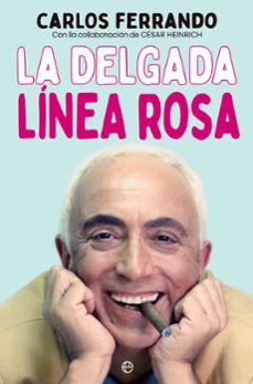 la delgada linea rosa-carlos ferrando-cesar heinrich-9788413844510