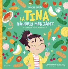 la tina gaudeix menjant (ebook)-conchi garcia-natalia juan abello-9788413895710