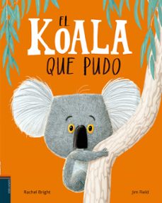 el koala que pudo-jim field-9788414011010