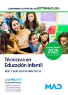 test y supuestos practicos tecnico/a en educacion infantil (grupo iii personal laboral) comunidad autonoma de extremadura-9788414292310