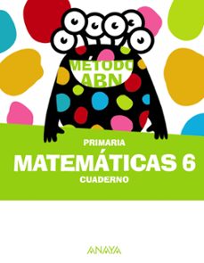 matematicas abn 6º educacion primaria cuaderno-9788414322710