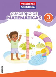 cuaderno de matemáticas 3º primaria (vacaciones santillana)-9788414434710
