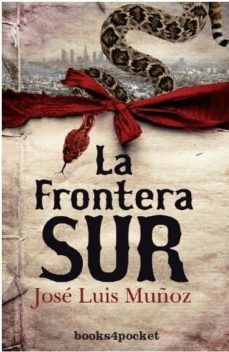 la frontera sur-jose luis muñoz-9788415139010