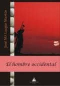 el hombre occidental-jose mª luque martin-9788415228110