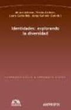 identidades: explorando la diversidad-akuavi adonon-hiroko asakura-9788415260110
