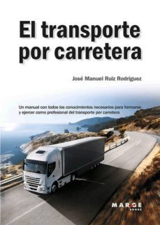transporte por carretra-jose manuel ruiz rodriguez-9788415340010
