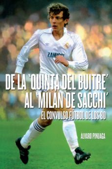 de la quinta del buitre al milan de scchi-9788415405610