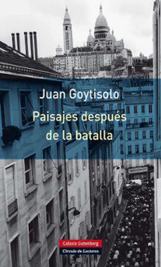 paisajes despues de la batalla-juan goytisolo-9788415472810