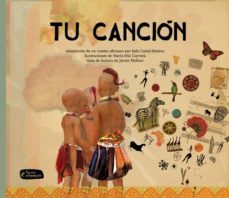 TU CANCION | INES CASTEL BRANCO | Casa del Libro