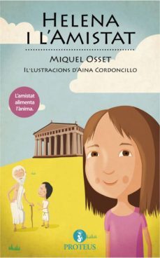 helena i l amistat-miquel osset hernandez-9788415549710