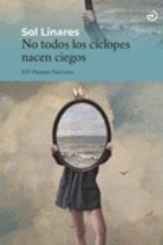 no todos los ciclopes nacen ciegos-sol linares-9788415740810