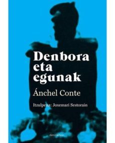 denbora eta egunak-anchel conte cazcarro-9788415756910