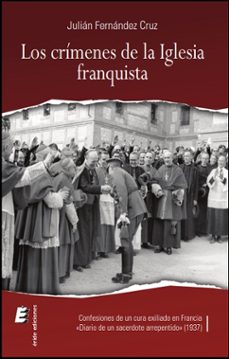 crimenes de la iglesia franquista, los-9788415883210