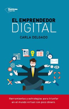 el emprendedor digital-carla delgado-9788416096510