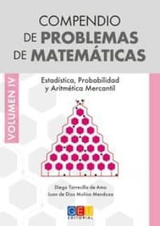 compendio de problemas de matematicas volumen iv-diego torrecillo de amo-9788416156610
