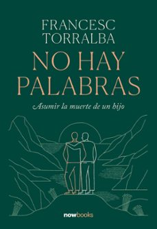 no hay palabras (ebook)-francesc torralba-9788416245710