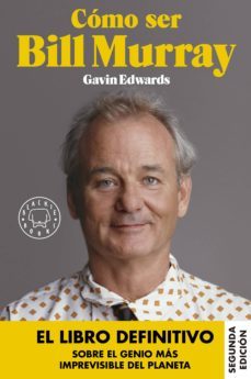 como ser bill murray-gavin edwards-9788416290710