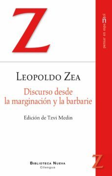 discurso desde la marginacion y la barbarie-leopoldo zea aguilar-9788416345410