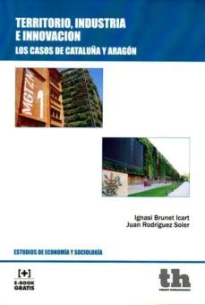 territorio, industria e innovacion-i. brunet-9788416349210