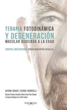 terapia fotodinamica y degeneracion macular asociada a la edad-9788416359110
