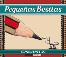 pequeñas bestias-daniel galantz-9788416400010