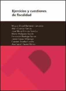 ejercicios y cuestiones de fiscalidad (3ª ed.)-miguel barbera lahuerta-9788416515110