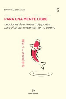 para una mente libre-haruhiko shiratori-9788416634910