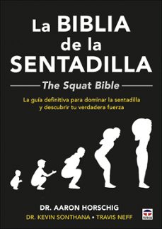 la biblia de la sentadilla  - the squat bible --9788416676910