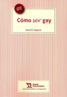 como ser gay-david m. halperin-9788416786510