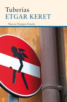 tuberias-etgar keret-9788416854110