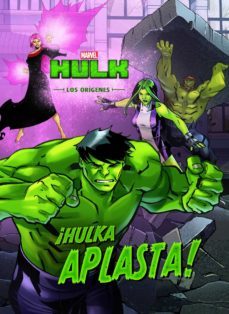 hulk: los origenes: cuento: ¡hulka aplasta!-9788416914210