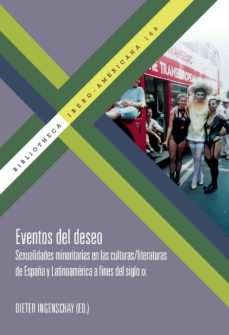 eventos del deseo-dieter (ed.) ingenschay-9788416922710