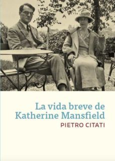 la vida breve de katherine mansfield (ebook)-9788417109110