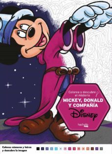 colorea y descubre el misterio disney. mickey, donald y compañia-jeremy mariez-9788417240110
