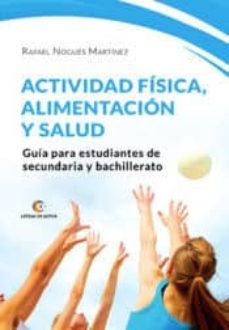 actividad fisica, alimentacion y salud-rafael nogues martinez-9788417326210