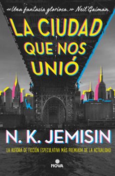 la ciudad que nos unio-9788417347710
