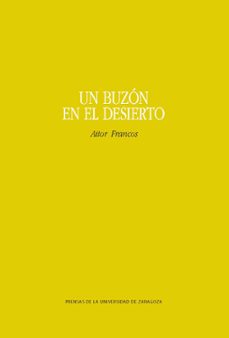 un buzon  en el desierto-aitor francos-9788417358310
