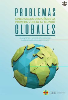 problemas globales: cinco siglos despues de la primera vuelta al mundo-9788417385910