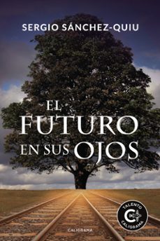 (i.b.d.) el futuro en sus ojos-sergio sanchez quiu-9788417533410