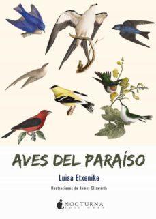 aves del paraiso-luisa etxenike-9788417834210