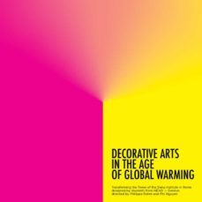 decorative arts in the age of global warming-9788417905910