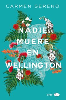 nadie muere en wellington-9788417972110